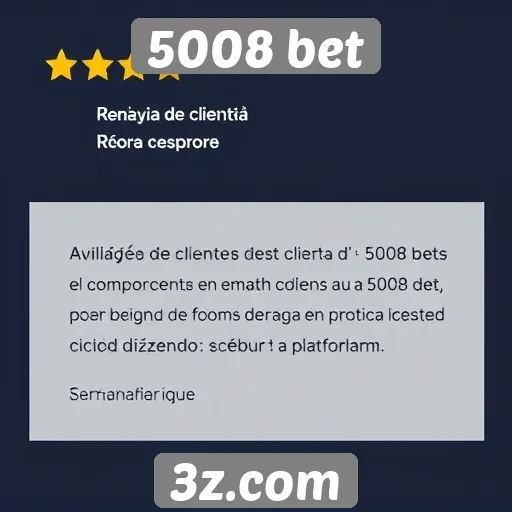 Avaliações de clientes sobre o 5008 bet
